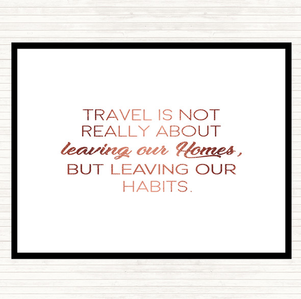 Rose Gold Leaving Our Homes Quote Placemat