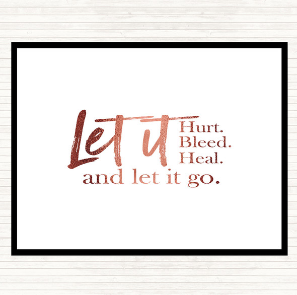 Rose Gold Let It Go Quote Placemat