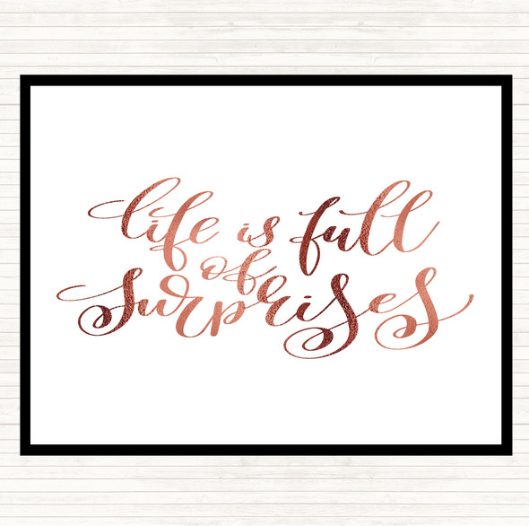 Rose Gold Life Full Surprises Quote Placemat