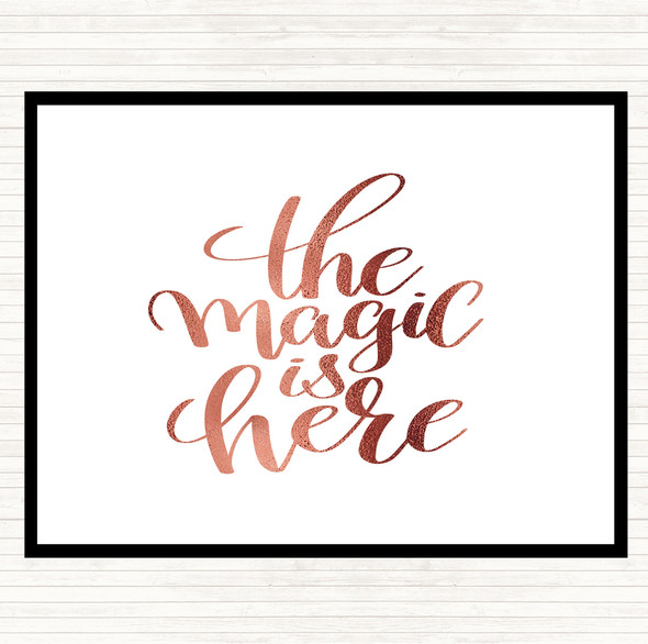 Rose Gold Magic Is Here Quote Placemat