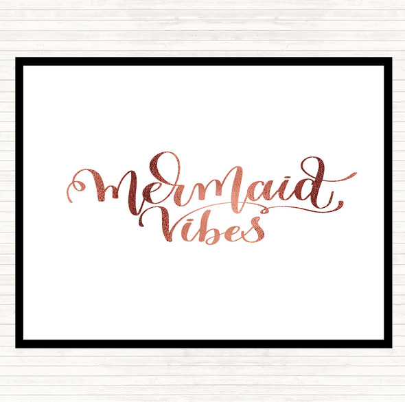 Rose Gold Mermaid Vibes Quote Placemat