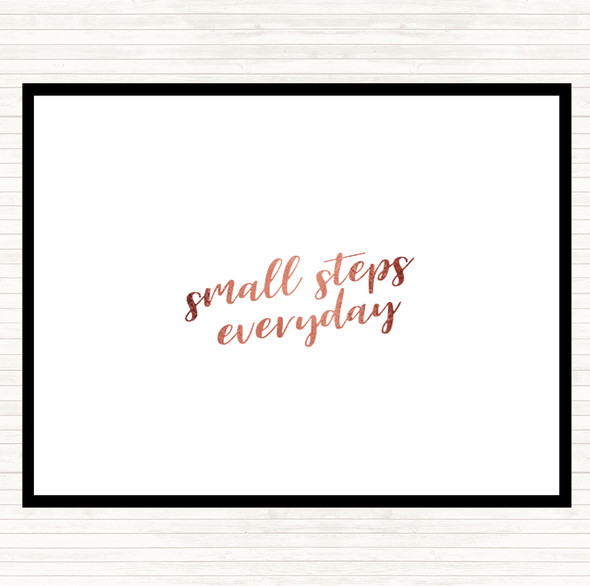 Rose Gold Small Steps Quote Placemat