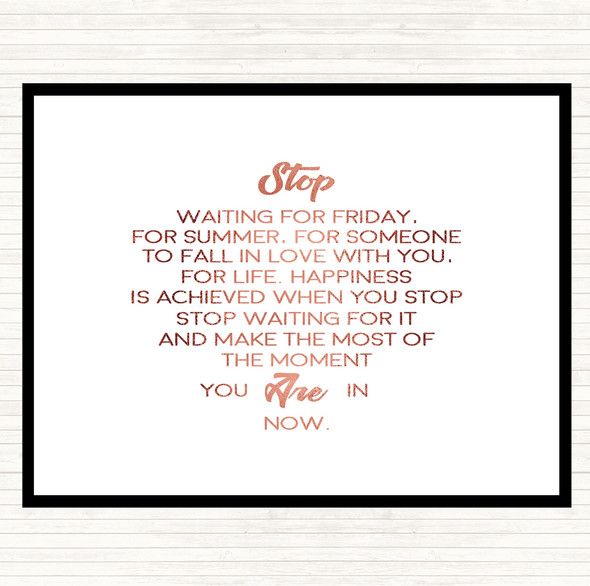 Rose Gold Stop Quote Placemat