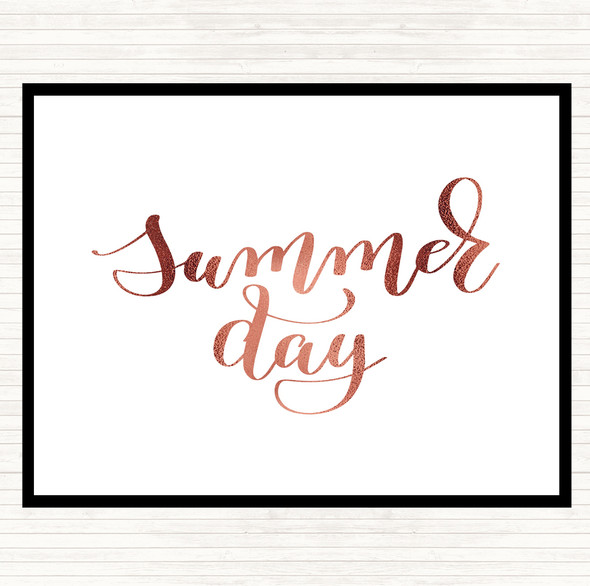 Rose Gold Summer Day Quote Placemat