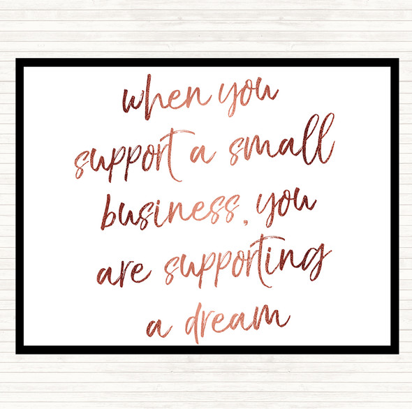 Rose Gold Support A Small Business Quote Placemat