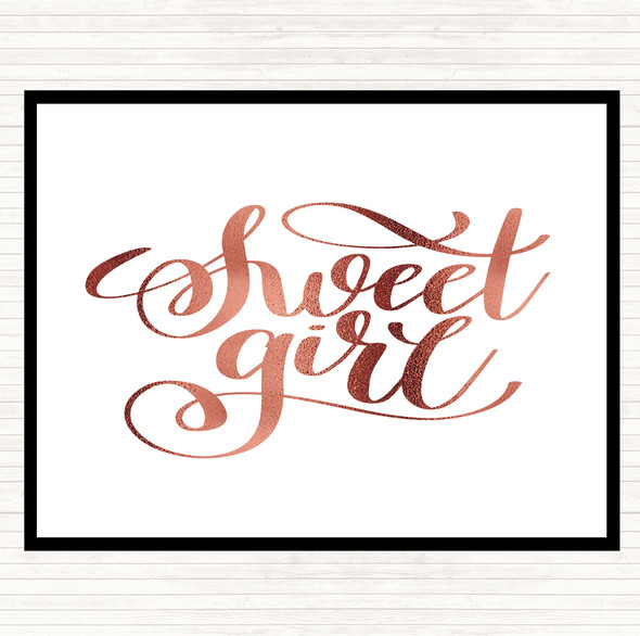 Rose Gold Sweet Girl Quote Placemat