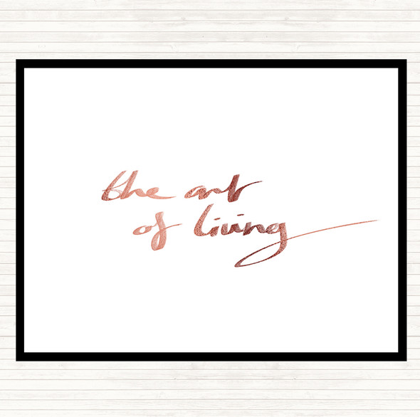 Rose Gold The Art Living Quote Placemat