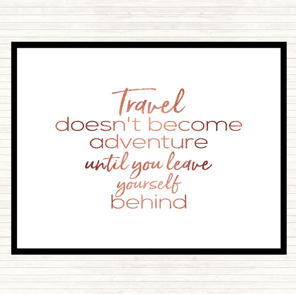 Rose Gold Travel Quote Placemat