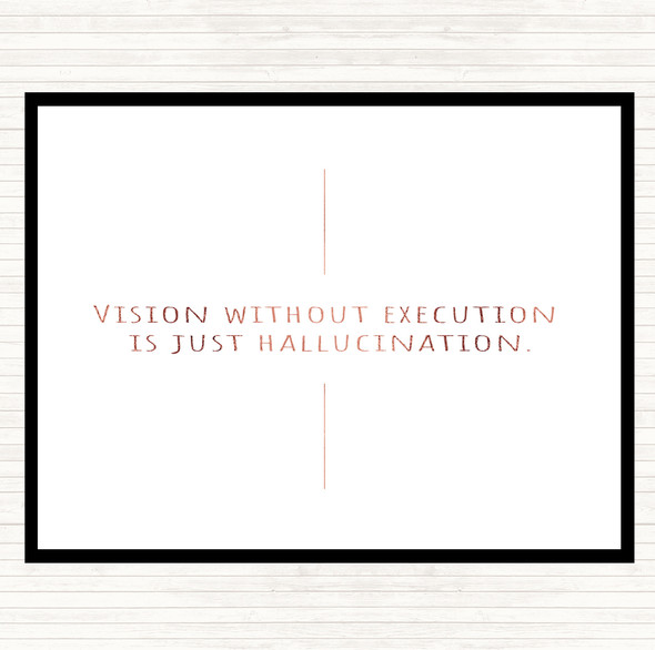 Rose Gold Vision Without Execution Quote Placemat