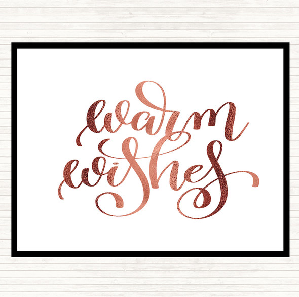 Rose Gold Warm Wishes Quote Placemat