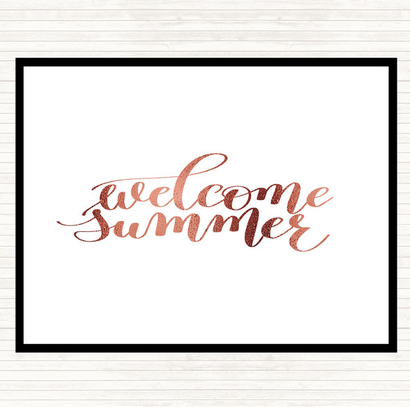Rose Gold Welcome Summer Quote Placemat