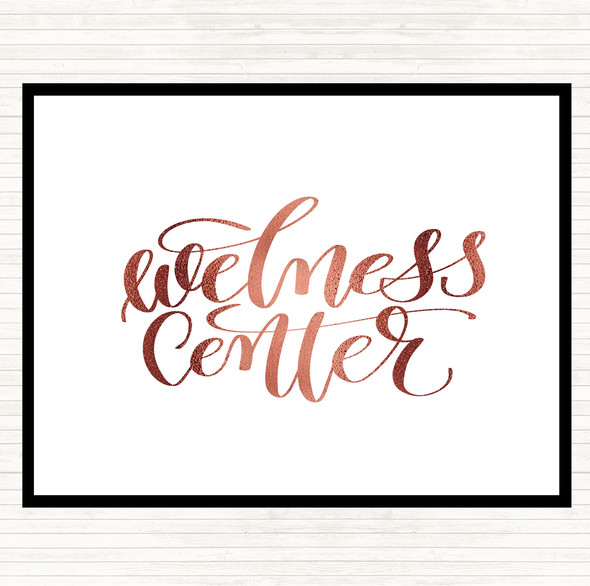 Rose Gold Wellness Centre Quote Placemat