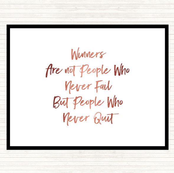 Rose Gold Winners Never Quit Quote Placemat