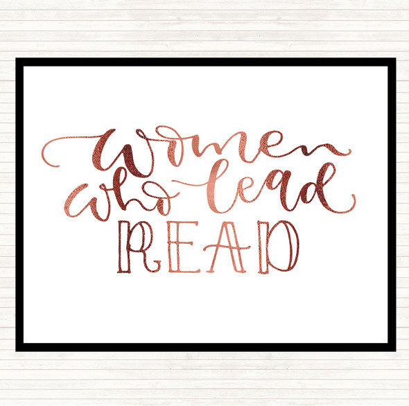 Rose Gold Women Who Lead Read Quote Placemat