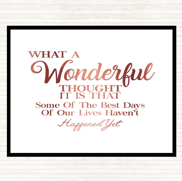 Rose Gold Wonderful Thought Quote Placemat