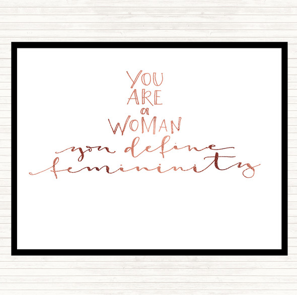 Rose Gold You Are A Woman Quote Placemat