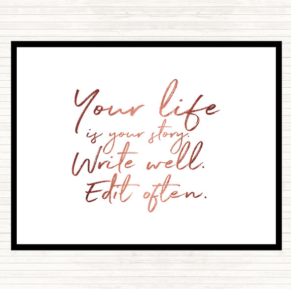 Rose Gold Your Life Quote Placemat