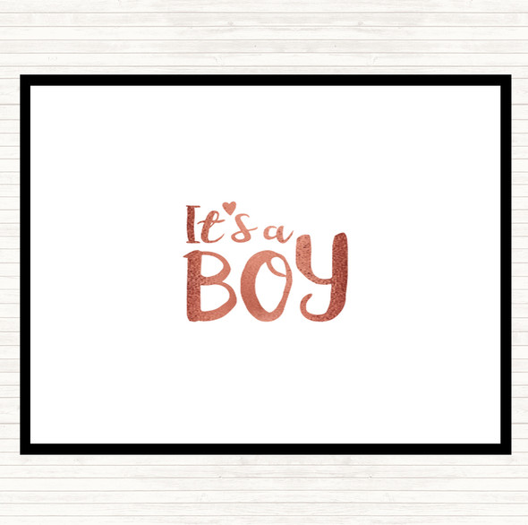 Rose Gold Boy Quote Placemat