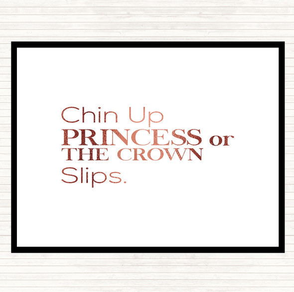 Rose Gold Chin Up Quote Placemat