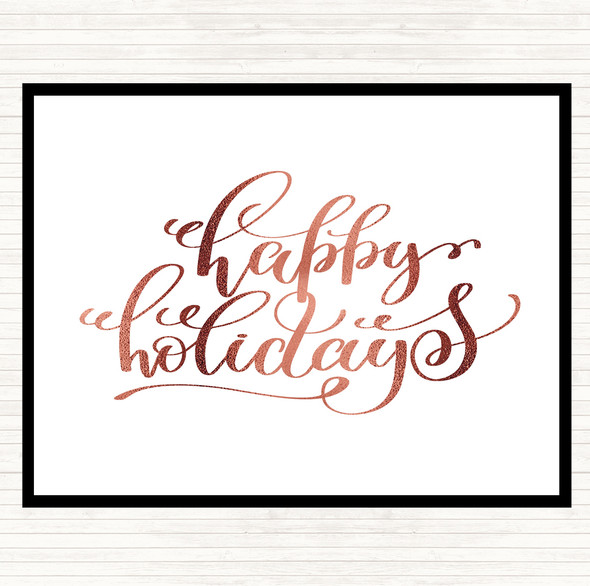 Rose Gold Christmas Happy Holidays Quote Placemat