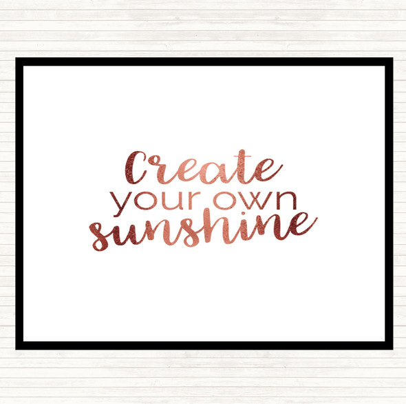 Rose Gold Create You Own Sunshine Quote Placemat