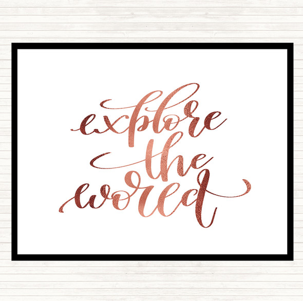 Rose Gold Explore The World Quote Placemat