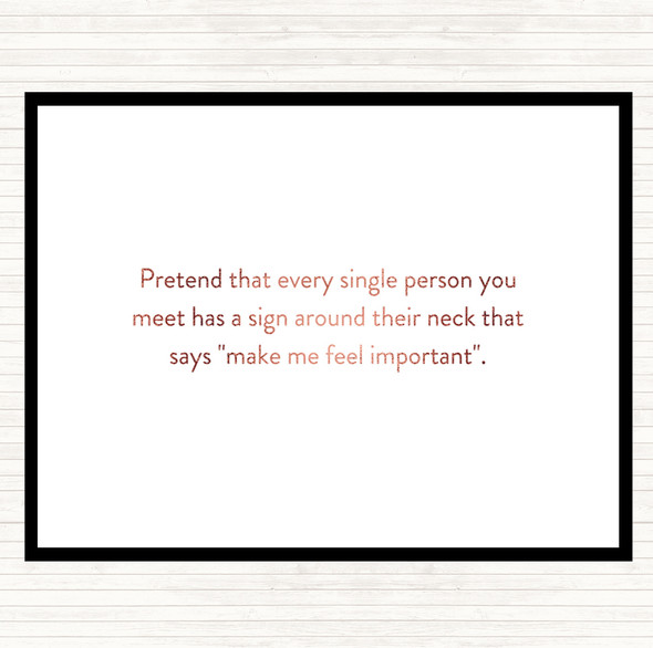 Rose Gold Feel Important Quote Placemat