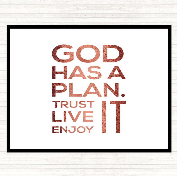 Rose Gold God Has A Plan Quote Placemat