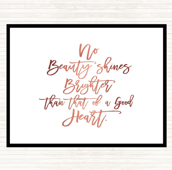 Rose Gold Good Heart Quote Placemat