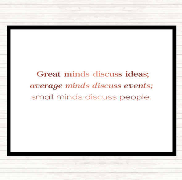 Rose Gold Great Minds Quote Placemat