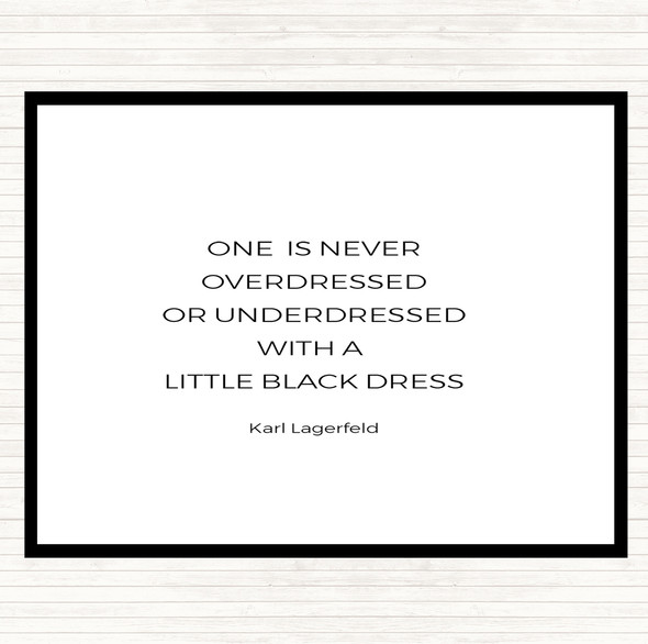 White Black Karl Little Black Dress Quote Placemat