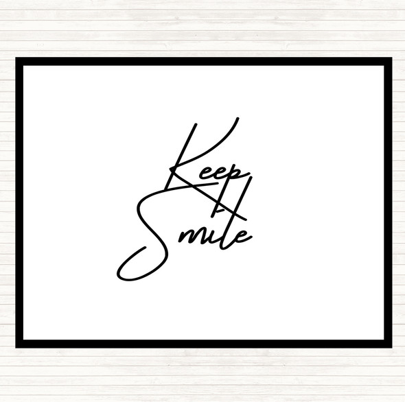White Black Keep A Smile Quote Placemat