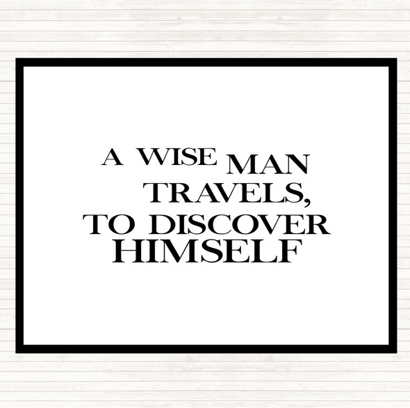 White Black Man Travels Quote Placemat