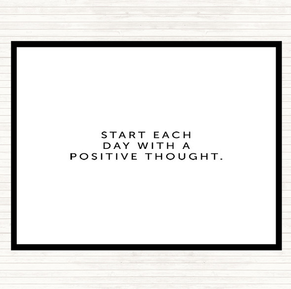 White Black Positive Thought Quote Placemat