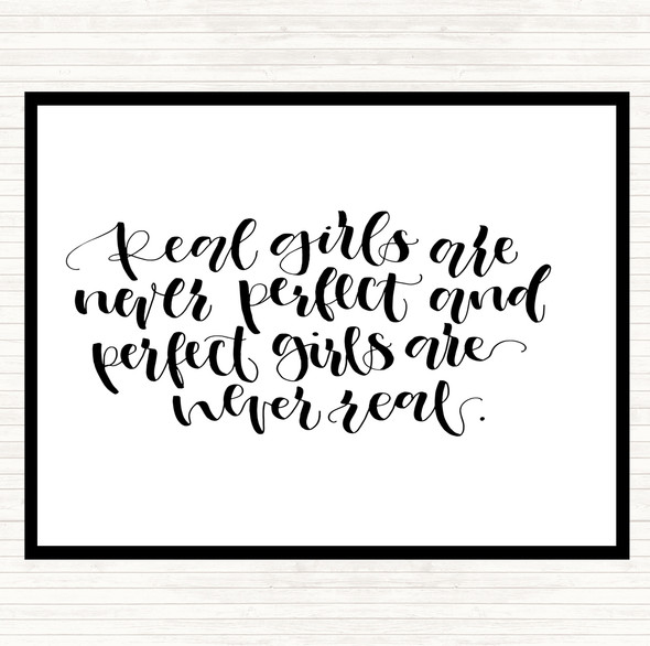 White Black Real Girls Quote Placemat