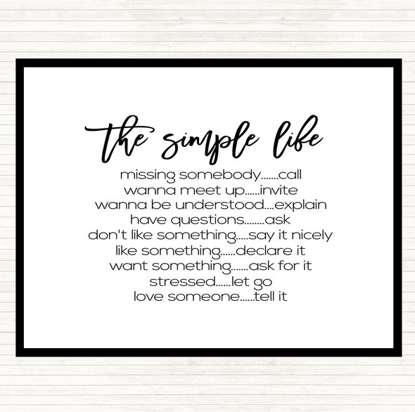 White Black Simple Life Quote Placemat