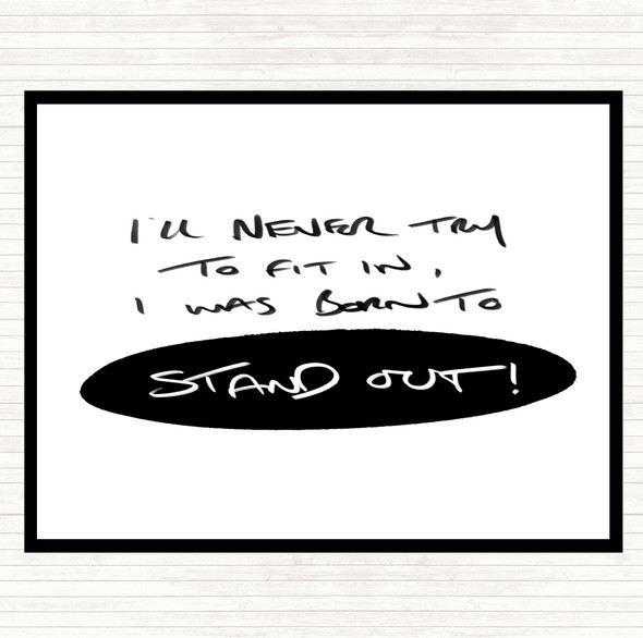 White Black Stand Out Quote Placemat