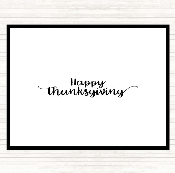 White Black Thanksgiving Quote Placemat
