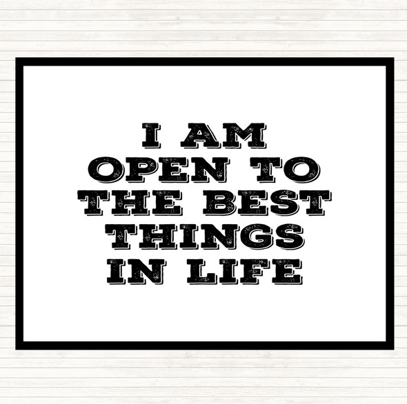 White Black Best Things In Life Quote Placemat