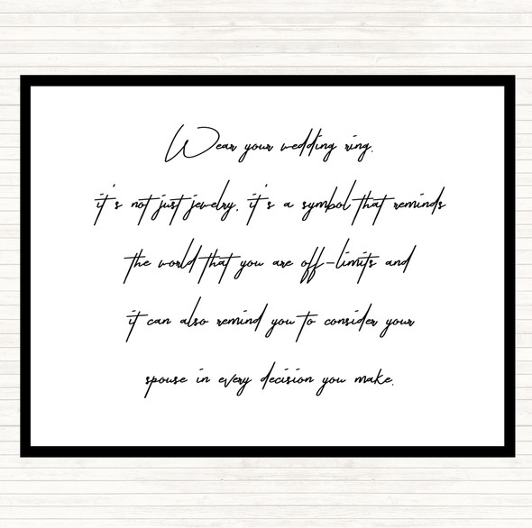 White Black Wedding Ring Quote Placemat