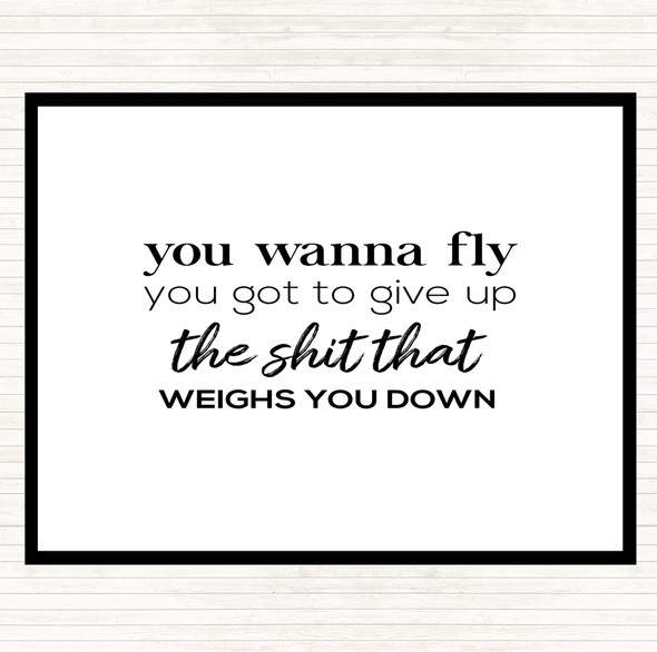 White Black Weighs You Down Quote Placemat