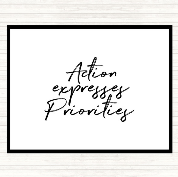 White Black Action Expresses Priorities Quote Placemat