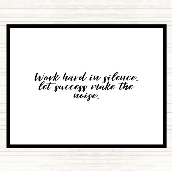 White Black Work Hard Quote Placemat