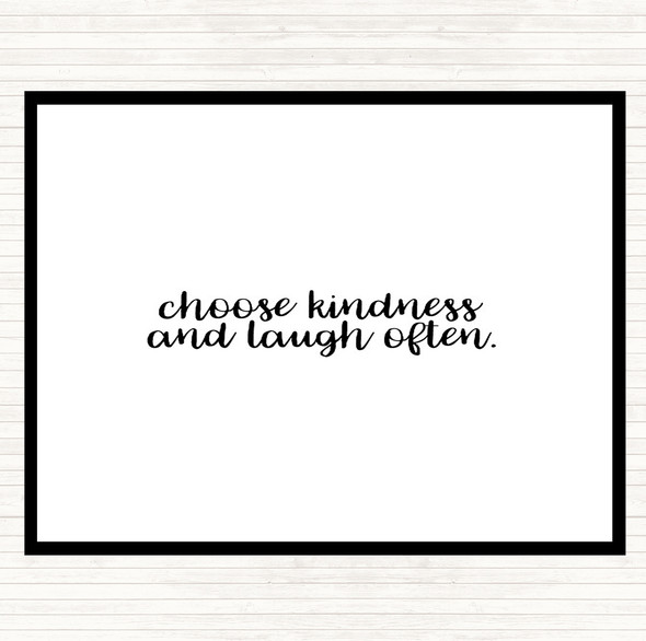 White Black Choose Kindness Quote Placemat
