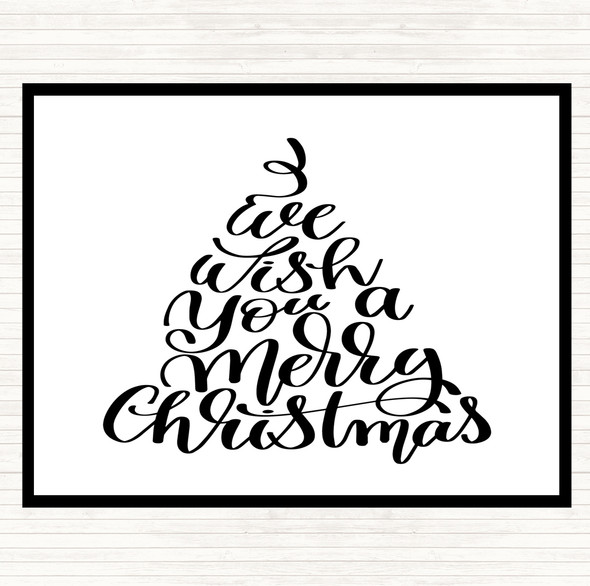 White Black Christmas I Wish You A Merry Xmas Quote Placemat