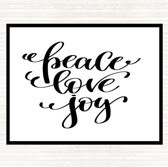 White Black Christmas Peace Love Joy Quote Placemat