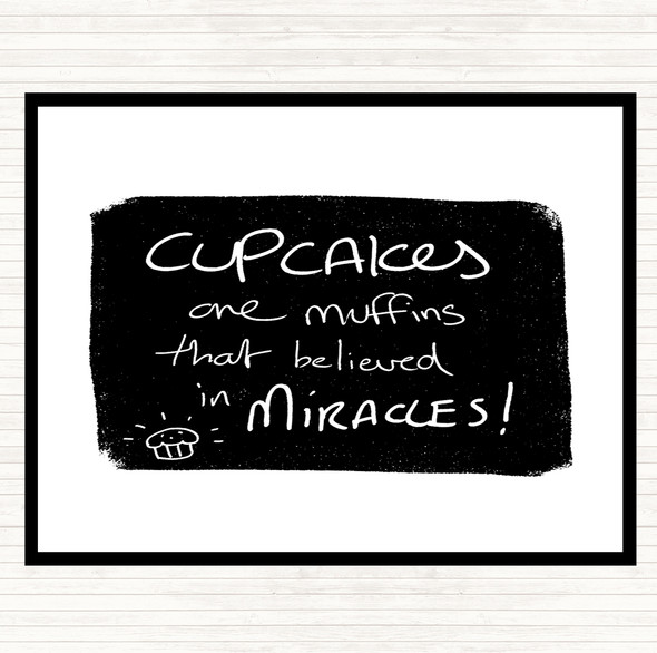 White Black Cupcakes Muffins Quote Placemat