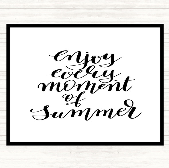 White Black Enjoy Moment Summer Quote Placemat