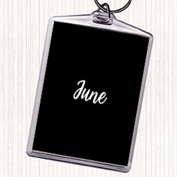 Black White June Quote Keyring