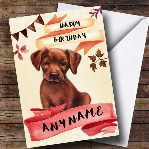 Watercolour Rustic Dog Chocolate Labrador Puppy Customised Birthday Card